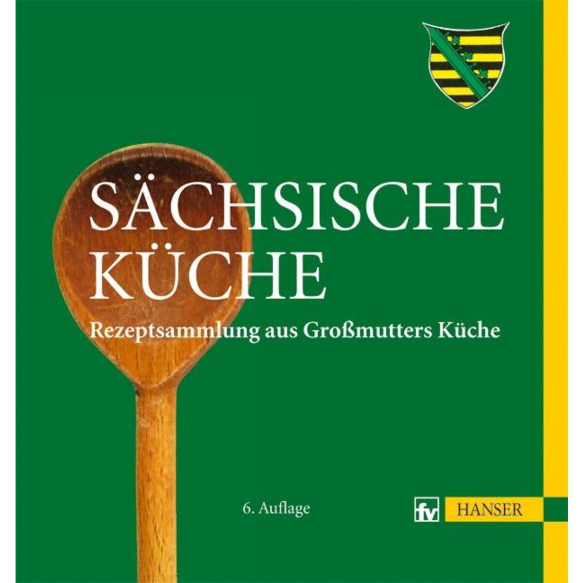 Sächsische Küche von Carl Hanser Verlag